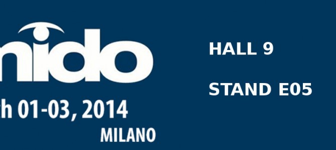 MIDO 2014 – WE’LL BE THERE FOR YOU!